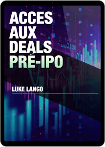 L’Accès aux deals Pré-IPO